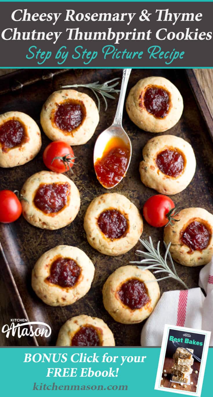 Cheesy Rosemary & Thyme Thumbprint Cookie Recipe with Sweet Tomato & Chilli Chutney