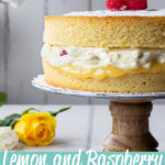 Close up of a lemon raspberry cake. A text overlay says "lemon and raspberry cake".