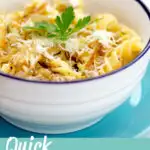 A bowl of caramelised onion pasta topped with grated parmesan and fresh parsley. A text overlay says 'Quick onion pasta'.