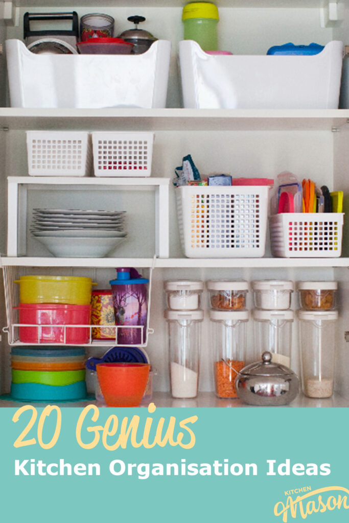 A kitchen cupboard with excellent storage solutions. A text overlay says '20 genius kitchen organisation ideas'