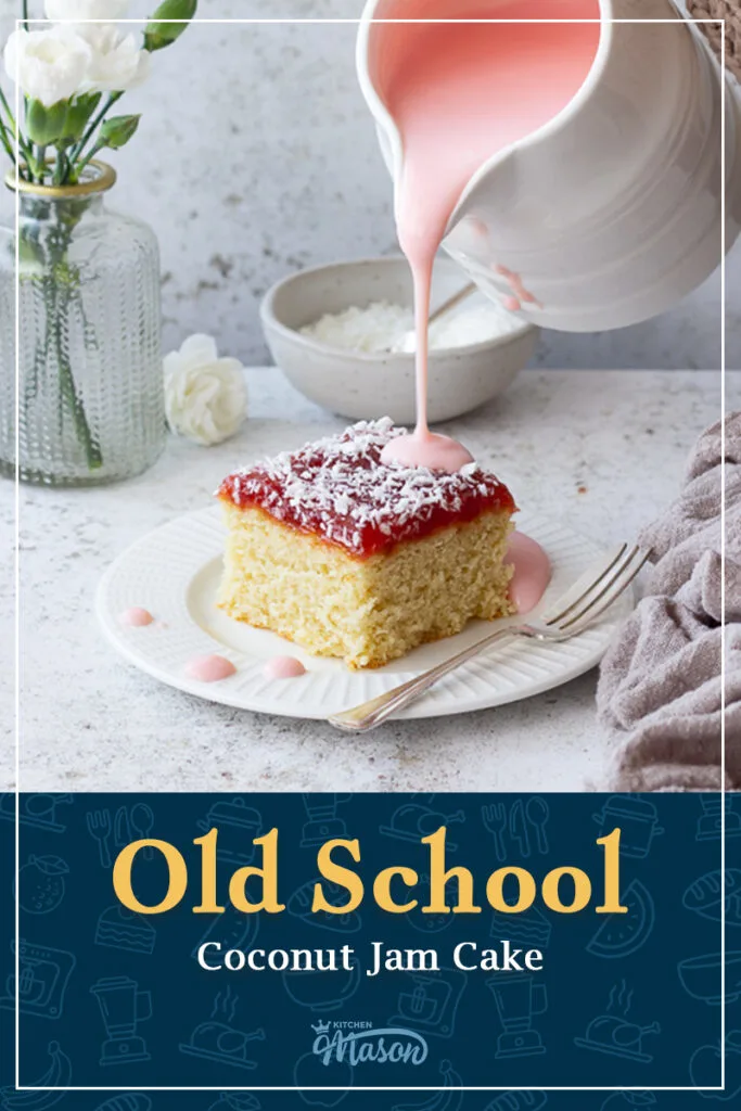 Pink custard being poured over a slice of coconut jam cake. A text overlay says 'old school coconut jam cake'.