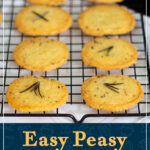 Spicy rosemary crackers cooling on a wire rack. A text overlay says "easy peasy spicy rosemary crackers".