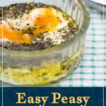 A glass ramekin containing thyme baked eggs. A text overlay says 'Easy Peasy thyme baked eggs'.