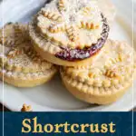 Mince pies on a white plate. A text overlay says "Shortcrust mince pies from scratch".