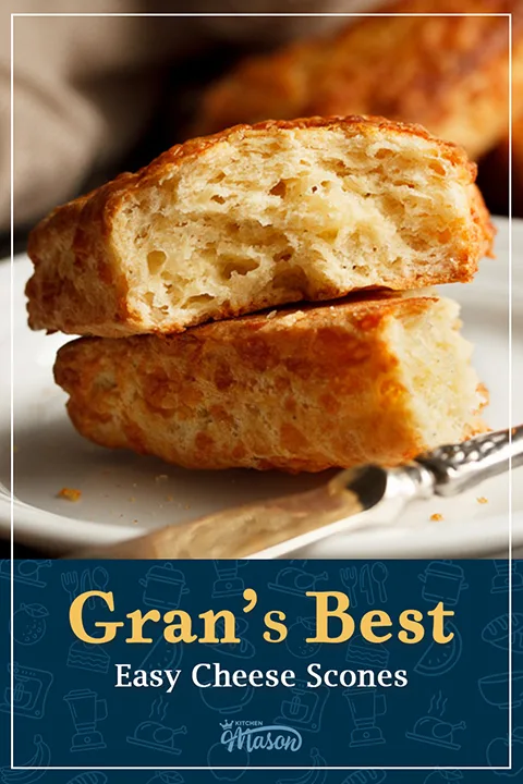 A cheese scone split in half on a plate with a knife. It looks golden, light, and flaky. A text overlay says "Gran's Best easy cheese scones".