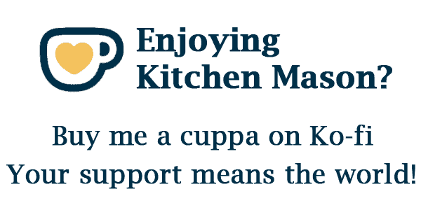 Support Kitchen Mason on Ko-fi