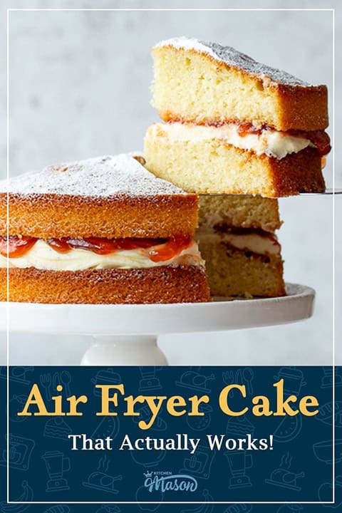 A slice of air fryer victoria sponge cake being held up on a cake slice. A text overlay says 'air fryer cake, that actually works!'
